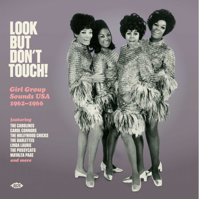 V.A. - Look But Don't Touch! Girl Group Sounds Usa 1962-1966